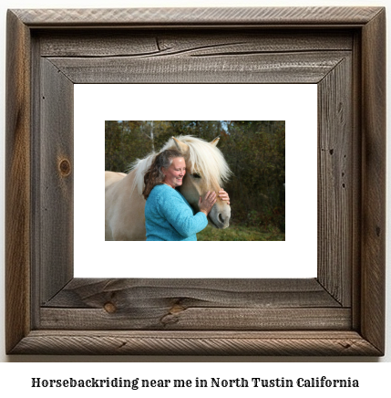 horseback riding near me in North Tustin, California